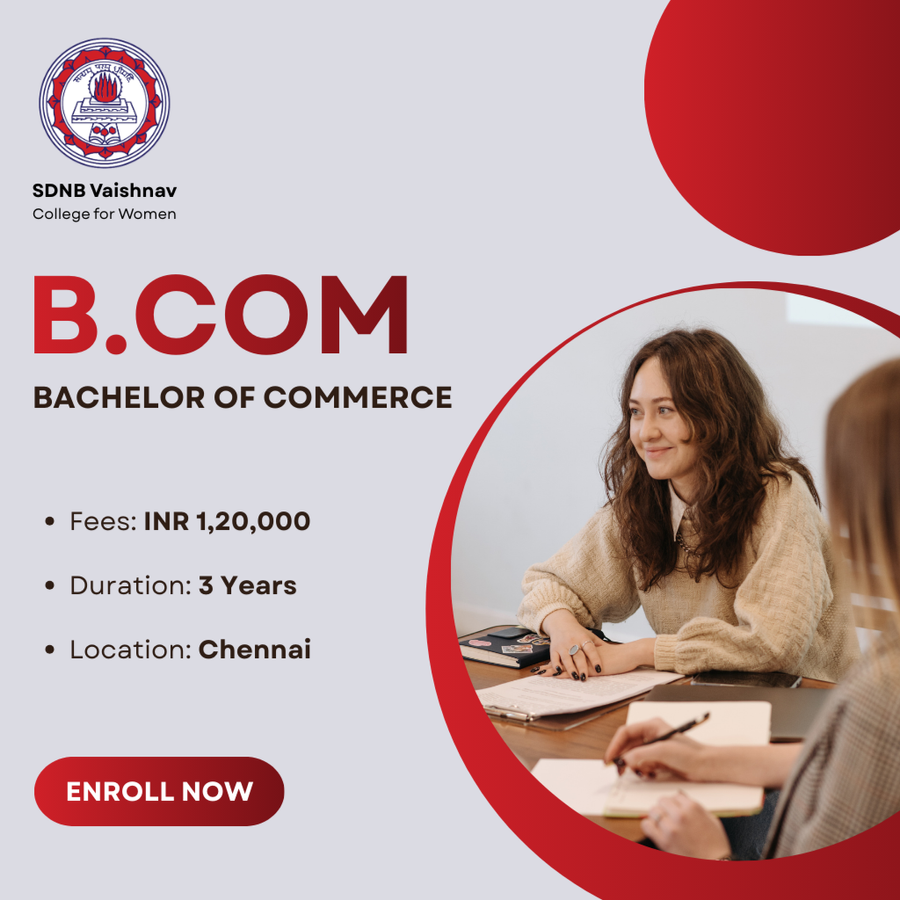 Bachelor of Commerce (B.Com) at SDNB Vaishnav College for Women, Chennai