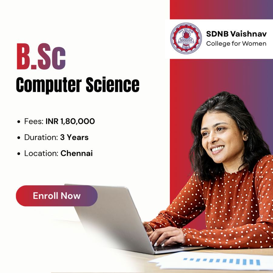 B.Sc Computer Science at SDNB Vaishnav College for Women, Chennai
