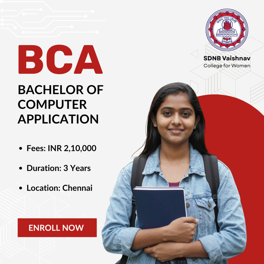 Bachelor of Computer Applications (BCA) at SDNB Vaishnav College for Women, Chennai