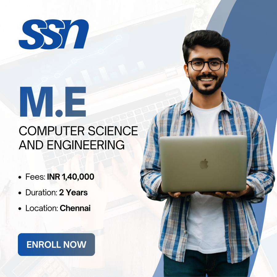 M.E. Computer Science and Engineering at SSN College of Engineering Chennai, Chennai