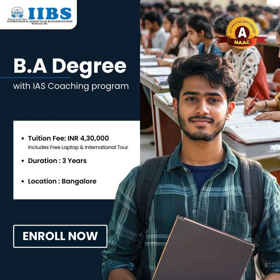 B.A Degree with IAS Coaching program at International Institute of Business Studies (IIBS), Bengaluru/Bangalore
