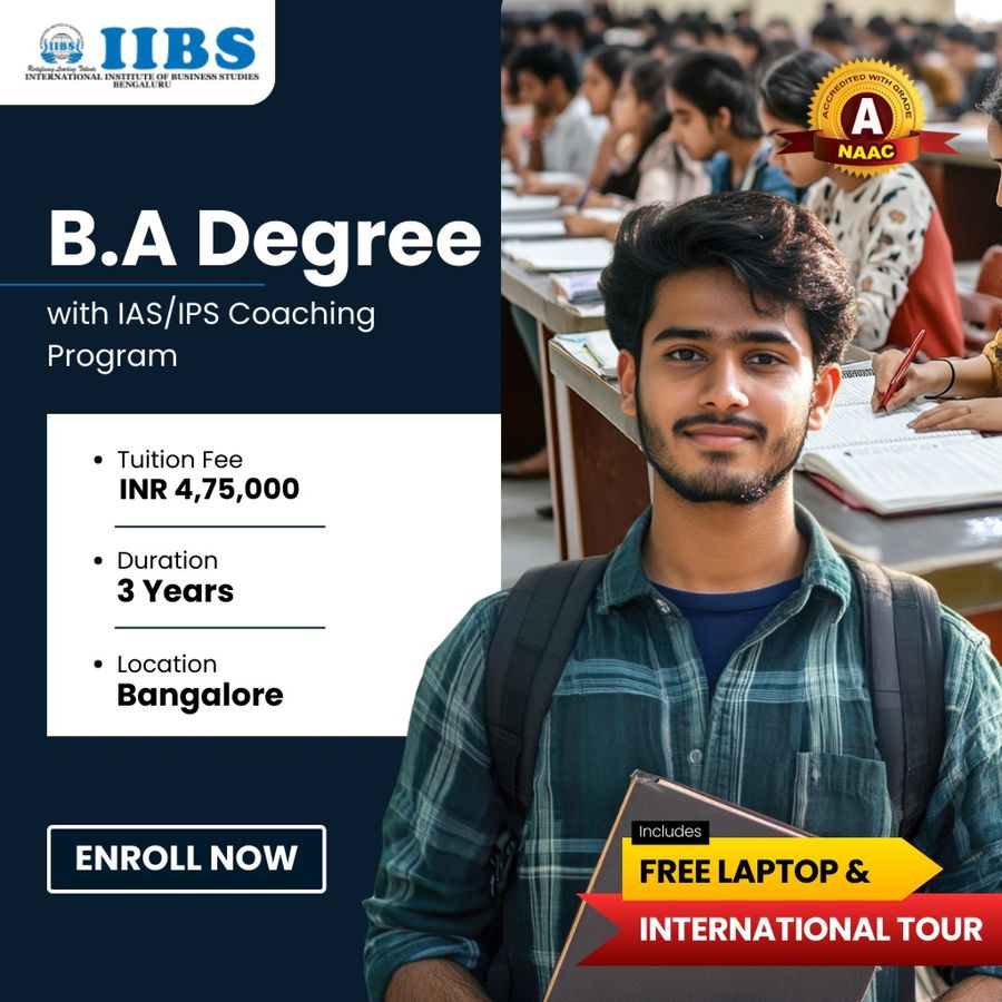B.A Degree with IAS/IPS Coaching Program at International Institute of Business Studies (IIBS), Bengaluru/Bangalore