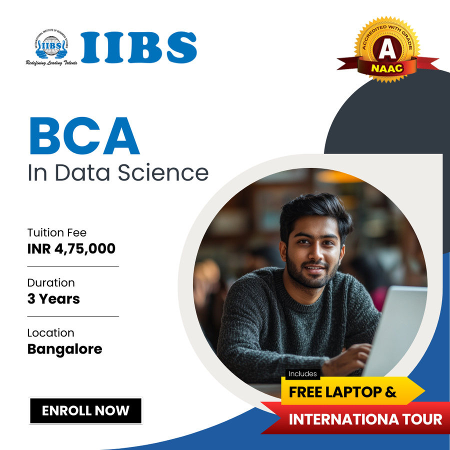 BCA in Data Science at International Institute of Business Studies (IIBS), Bengaluru/Bangalore