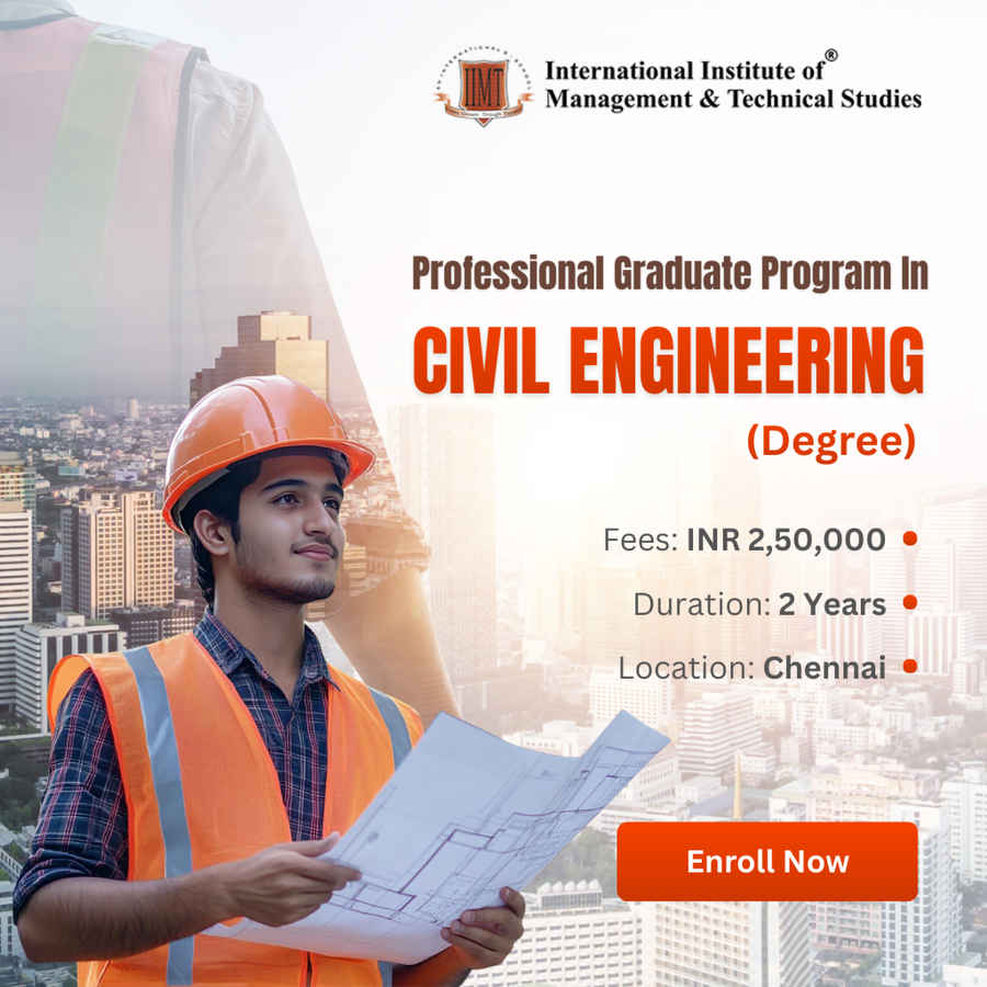 Professional Graduate Program in Civil Engineering (Degree) at IIMT Studies, Chennai