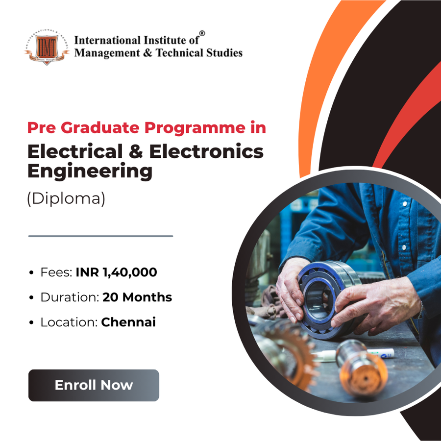 Pre-Graduate Programme in Electrical and Electronics Engineering (Diploma) at IIMT Studies, Chennai