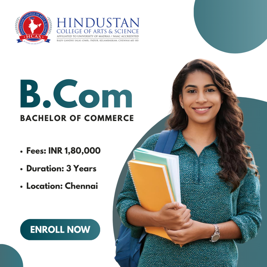 Bachelor of Commerce (B.Com) at Hindustan College of Arts & Science, Chennai