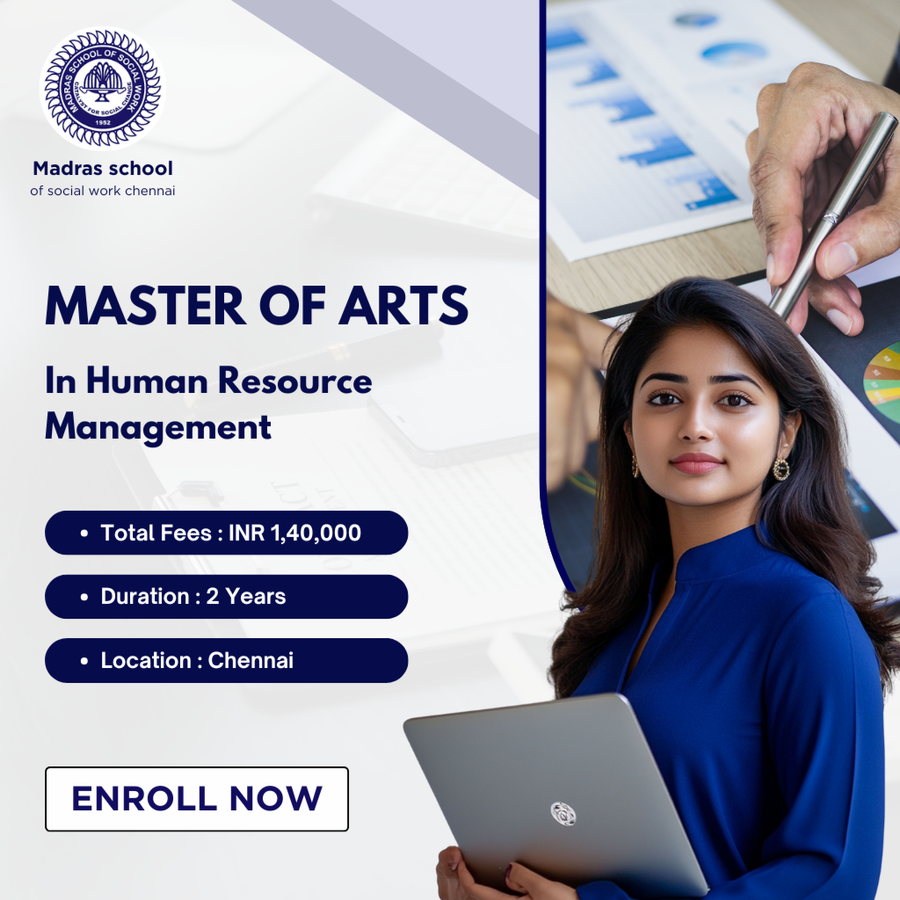 Master of Arts in Human Resource Management (MA HRM) at Madras School of Social Work, Chennai