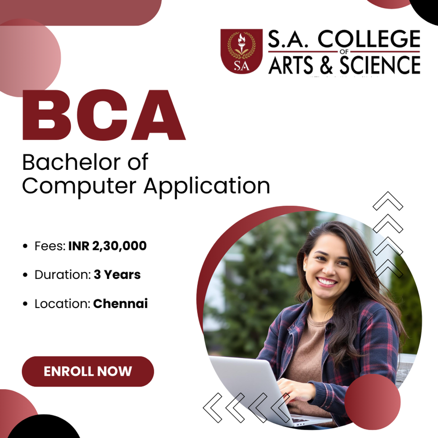 Bachelor of Computer Applications (BCA) at S.A. College of Arts & Science, Chennai