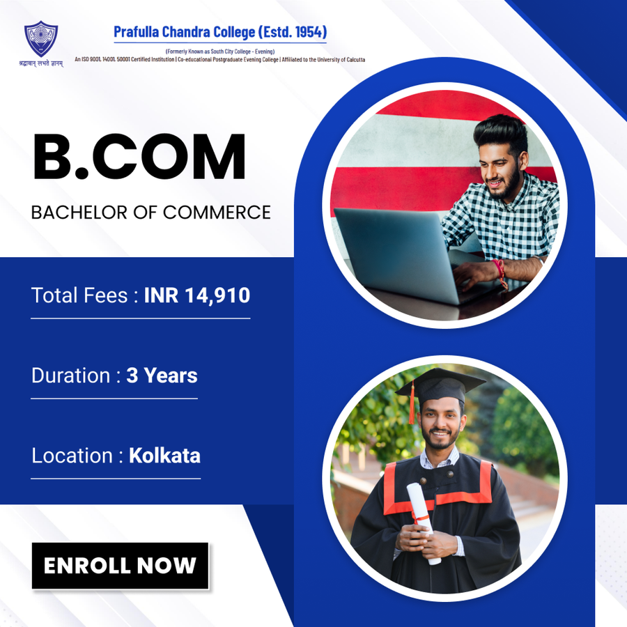 B.Com at Prafulla Chandra College, Kolkata