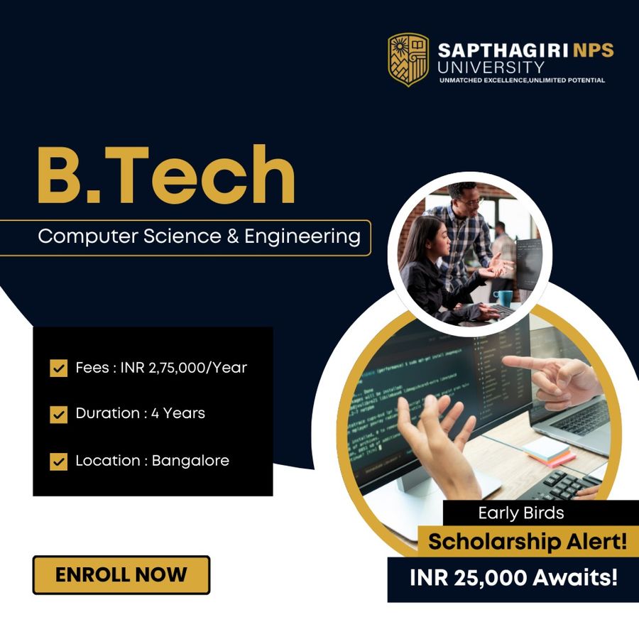 B.Tech in Computer Science & Engineering at Sapthagiri NPS University, Bengaluru/Bangalore