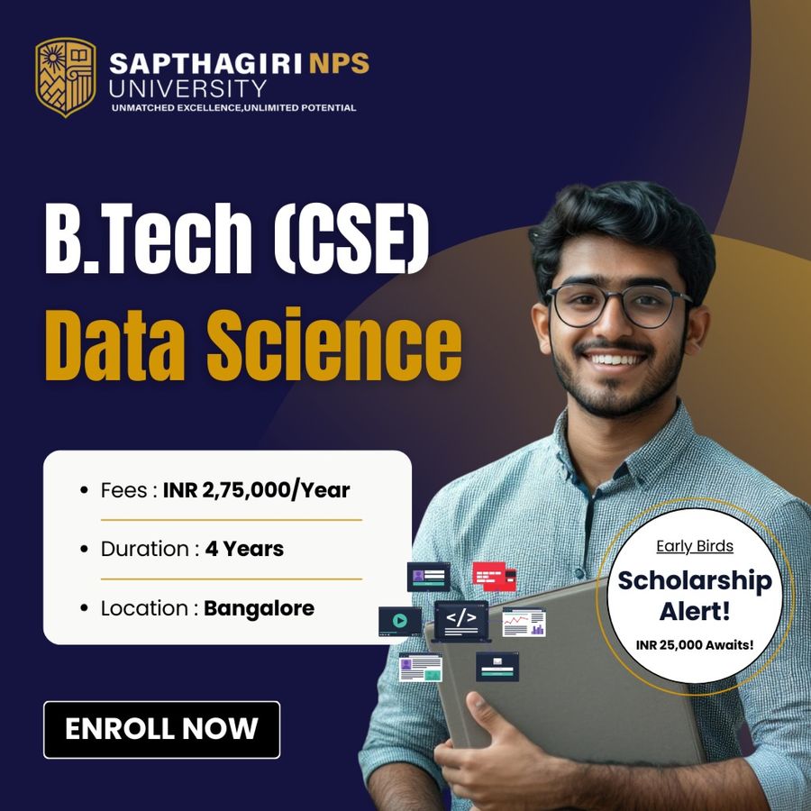 B.Tech (CSE) Data Science at Sapthagiri NPS University, Bengaluru/Bangalore
