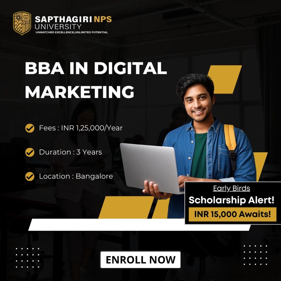 BBA in Digital Marketing at Sapthagiri NPS University, Bengaluru/Bangalore