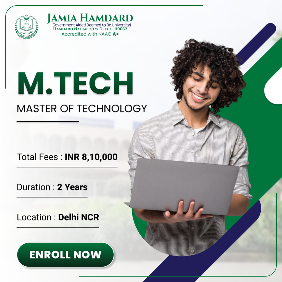 Master of Technology (M.Tech) at Jamia Hamdard (Deemed to be University), Delhi/NCR