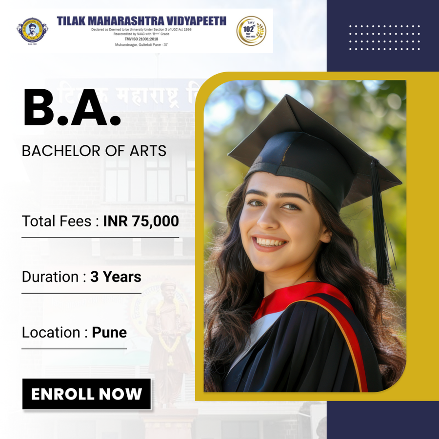Bachelor of Arts (B.A) at Tilak Maharashtra Vidyapeeth (TMV), Pune