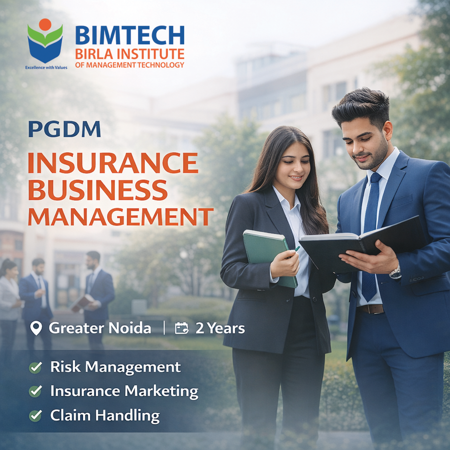 PGDM in Insurance & Business Management at BIMTECH - Birla Institute of Management Technology, Noida
