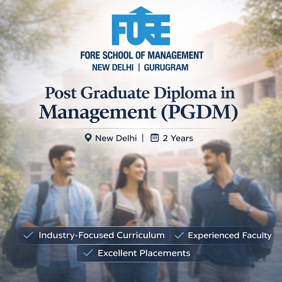 Post Graduate Diploma in Management (PGDM) at FORE School of Management, Delhi/NCR