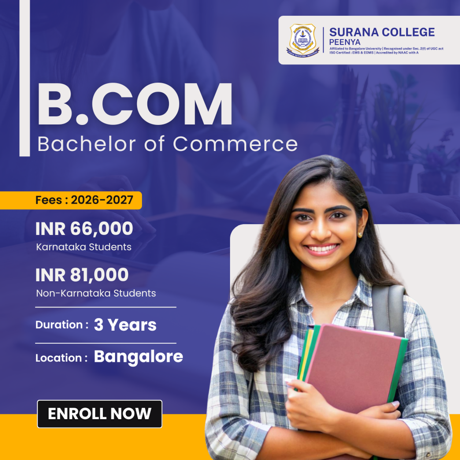 Bachelor of Commerce (B.Com) at Surana College Peenya, Bengaluru/Bangalore