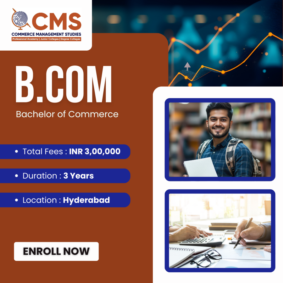 B.Com at CMS Degree College, SR Nagar, Hyderabad