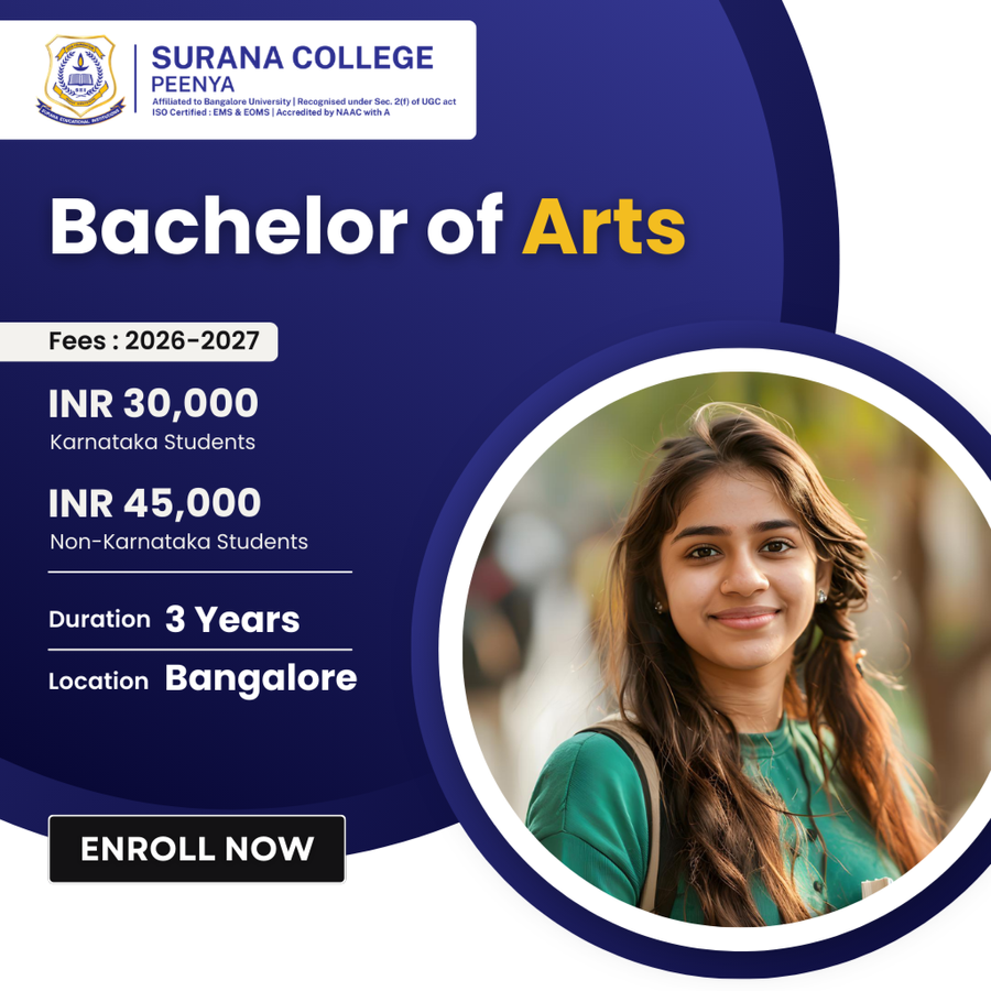 Bachelor of Arts (B.A) at Surana College Peenya, Bengaluru/Bangalore