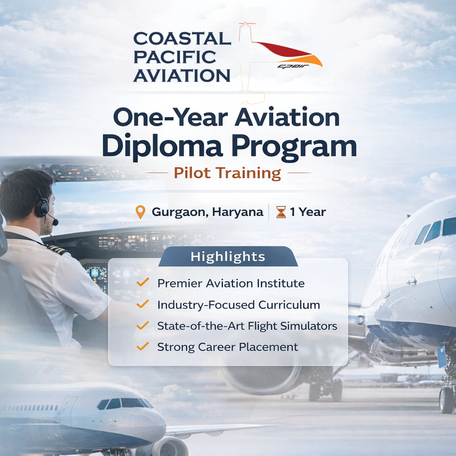 Diploma Program in Aviation at Coastal Pacific Aviation, Gurgaon