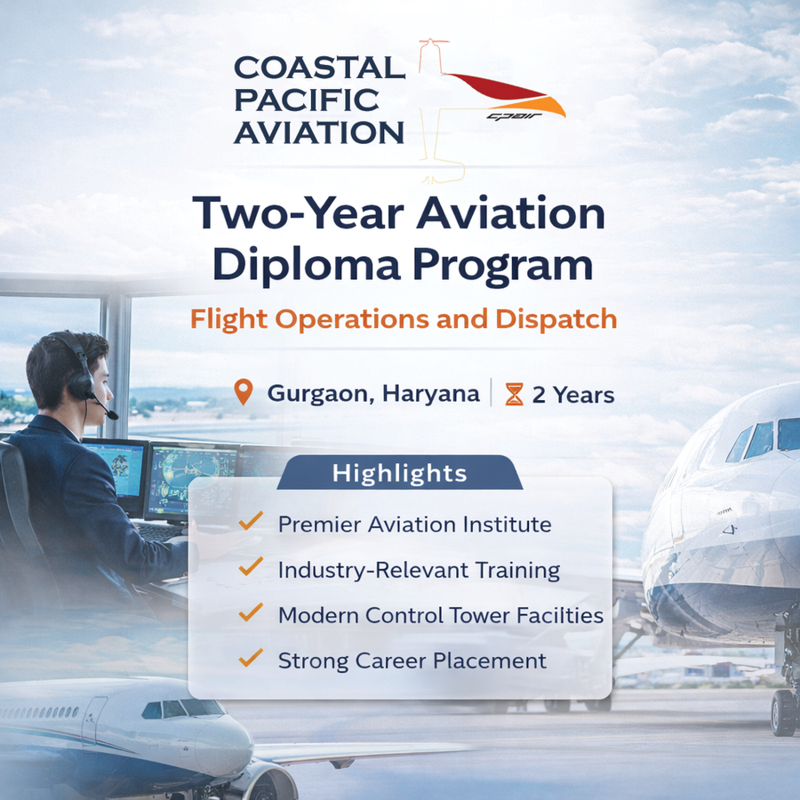 Diploma Program in Aviation at Coastal Pacific Aviation, Gurgaon