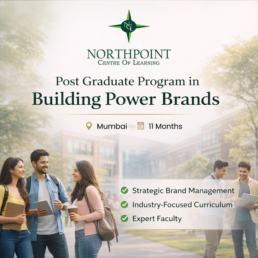 Post Graduate Program in Building Power Brands at Northpoint Centre of Learning, Mumbai (All Areas)