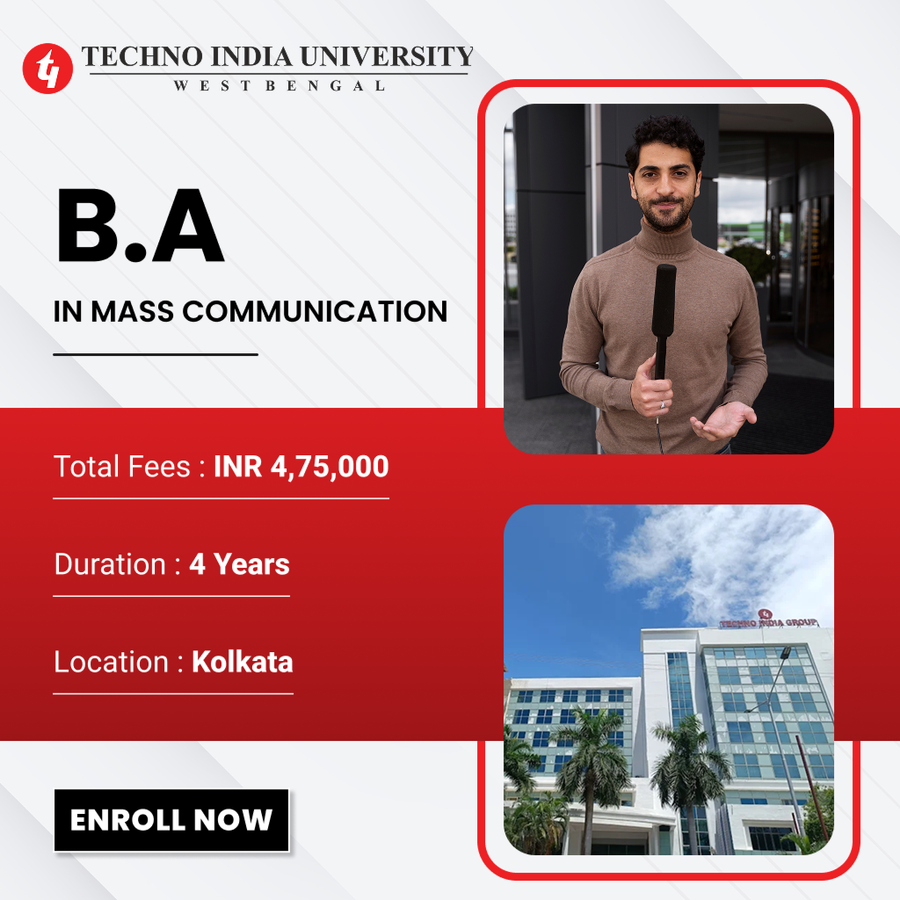 B.A. in Mass Communication at Techno India University, Kolkata