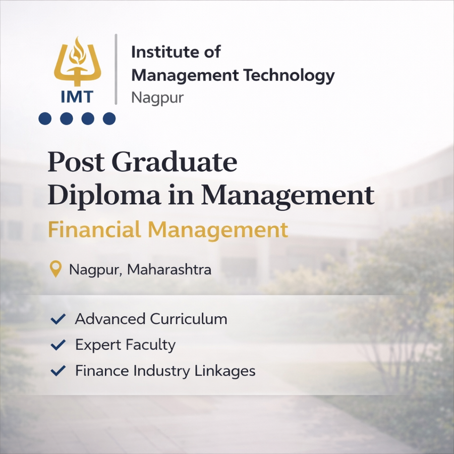 PGDM in Financial Management at IMT Nagpur - Institute of Management Technology, Nagpur