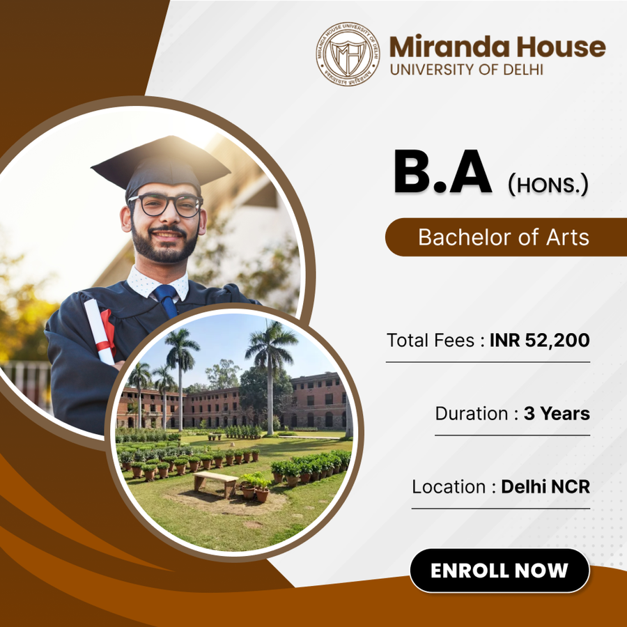 B. A. (Hons.) at Miranda House, Delhi/NCR