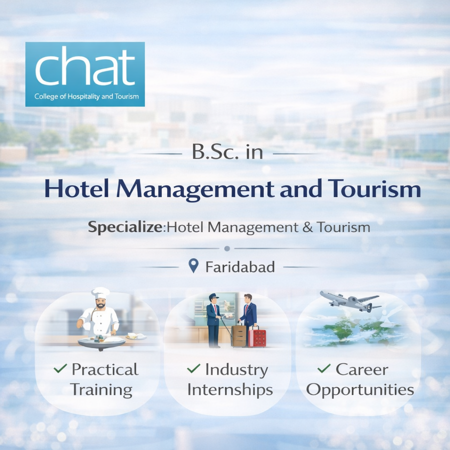 B.Sc in Hospitality & Hotel Administration at Institute of Hotel Management, Faridabad, Faridabad