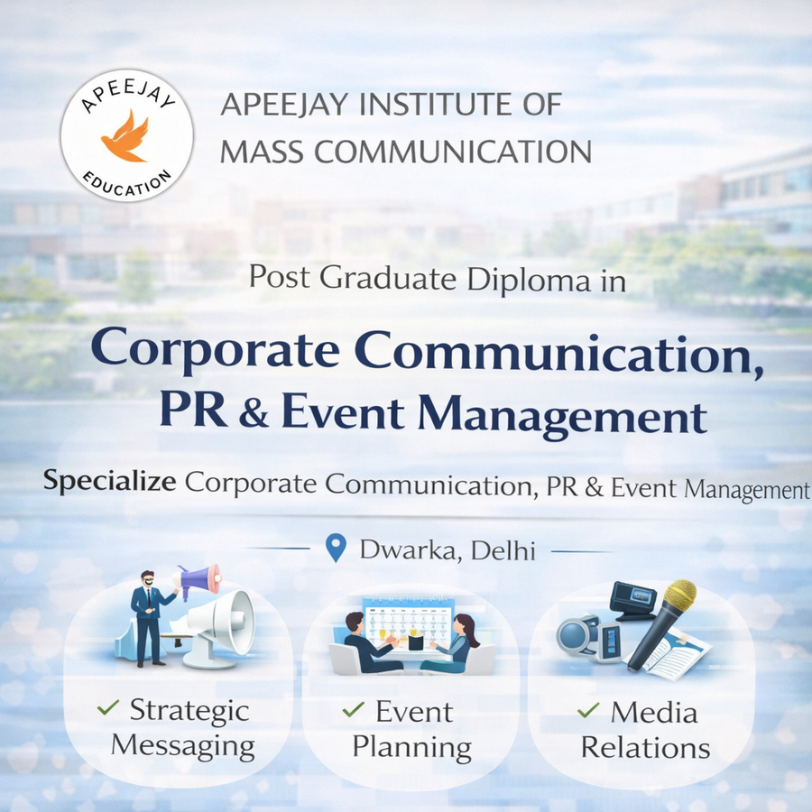 Post Graduate Diploma in Corporate Communication & PR Event Management at Apeejay Institute of Mass Communication, Delhi/NCR