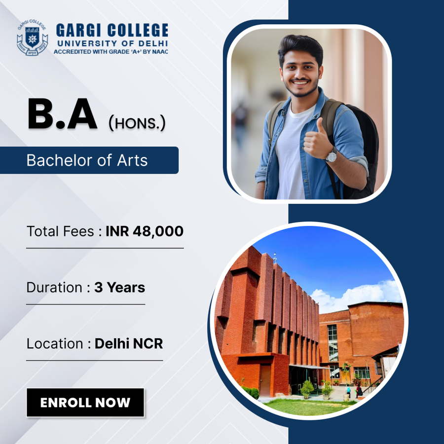 B. A. (Hons.) at Gargi College, Delhi/NCR