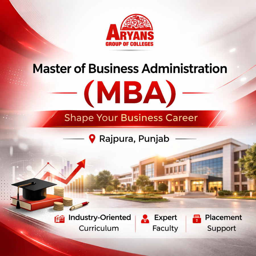 Master of Business Administration (MBA) at Aryans Business School, Patiala