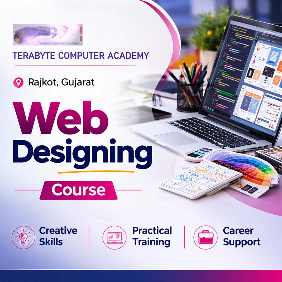 Web Designing at Terabyte Computer Academy, Rajkot