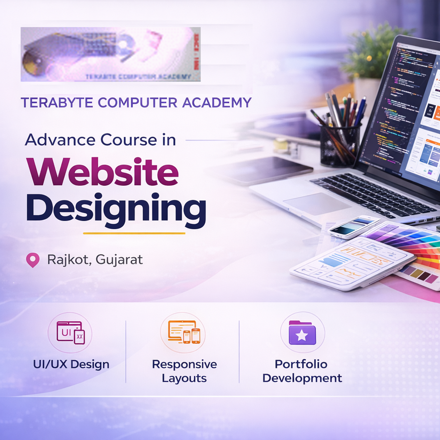 Advance Course in Website Designing at Terabyte Computer Academy, Rajkot