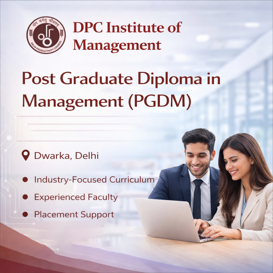 Post Graduate Diploma in Management at DPC Institute of Management, Delhi/NCR