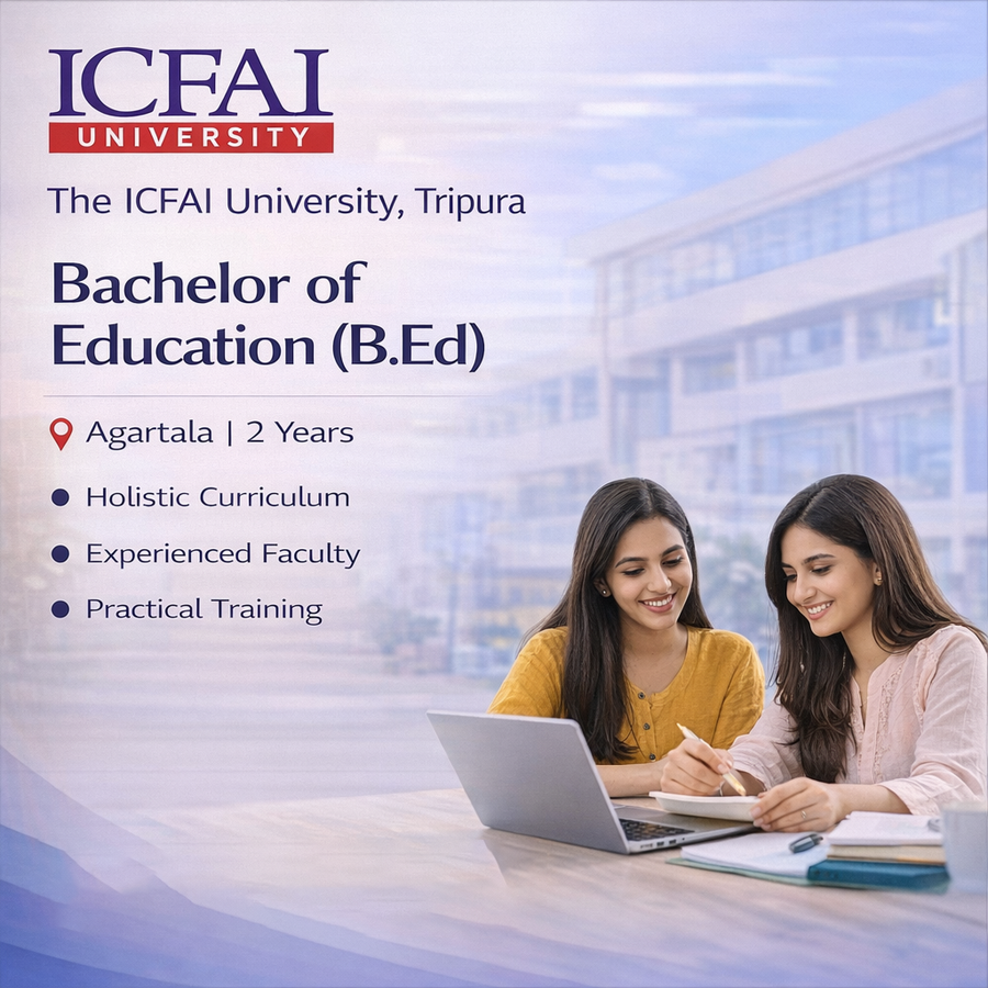 Bachelor of Education (B.Ed) at The ICFAI University, Tripura, Tripura - Other
