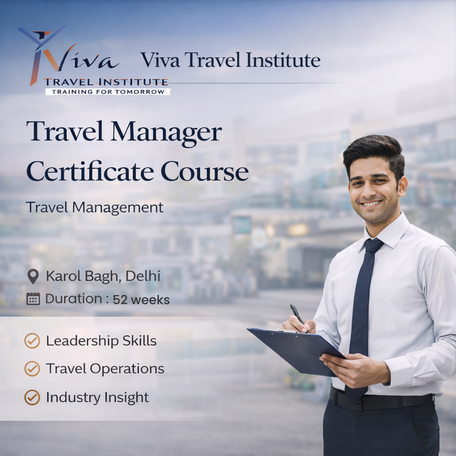 Travel Manager Certificate Course at Viva Travel Institute, Delhi/NCR