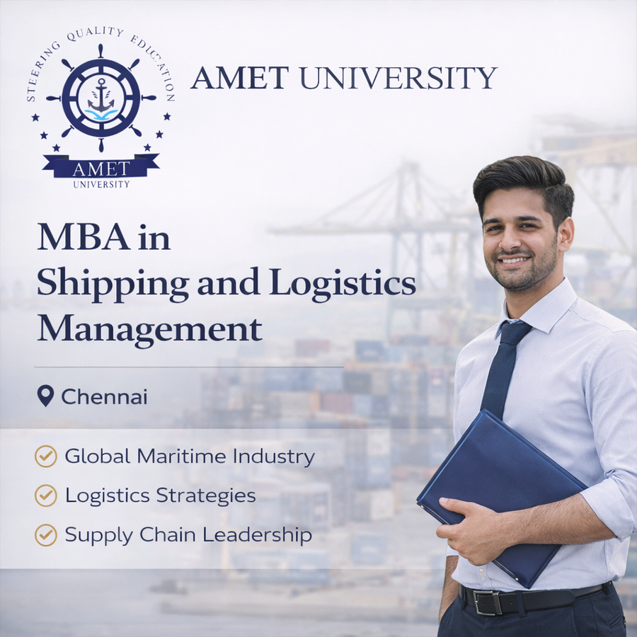 MBA in Shipping and Logistics Management at Academy of Maritime Education and Training, Chennai
