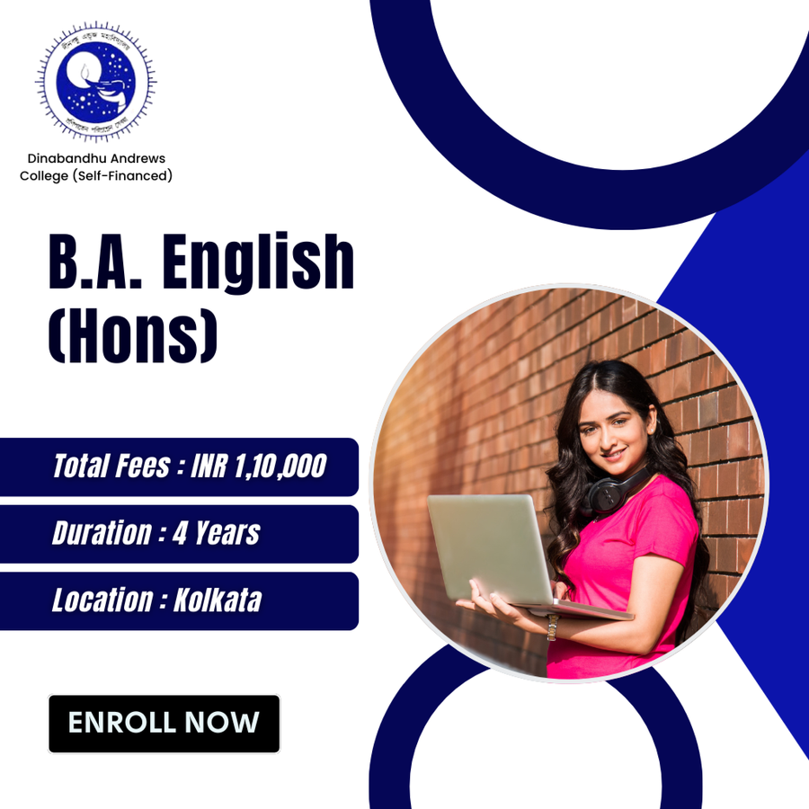 B.A. English (Hons) at Dinabandhu Andrews College, Kolkata