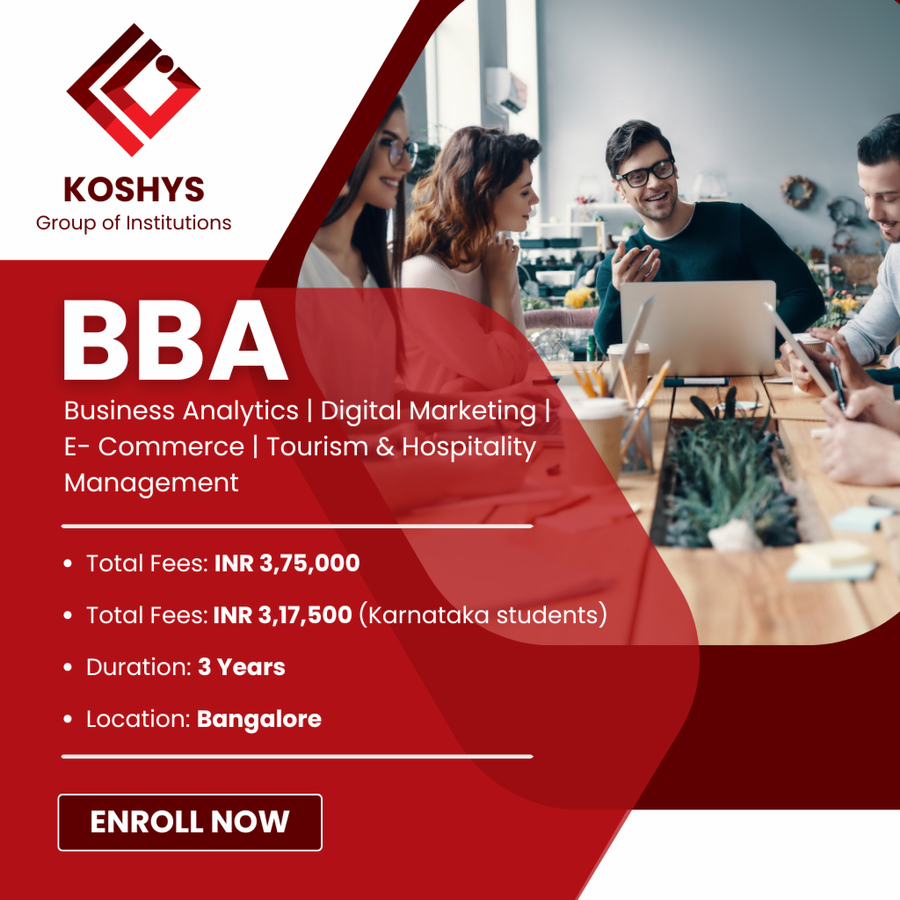 Bachelor of Business Administration (BBA) in Business Analytics at Koshys Group of Institutions, Bengaluru/Bangalore