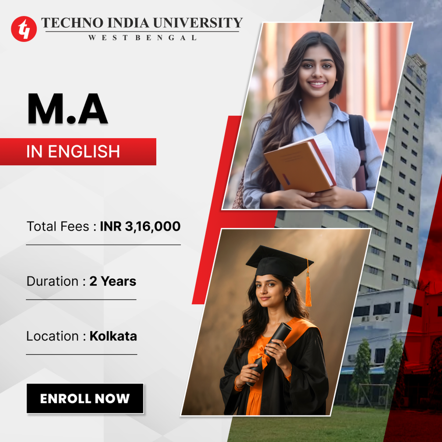 M.A. in English at Techno India University, Kolkata