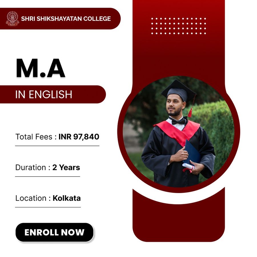 M.A. in English at Shri Shikshayatan College, Kolkata