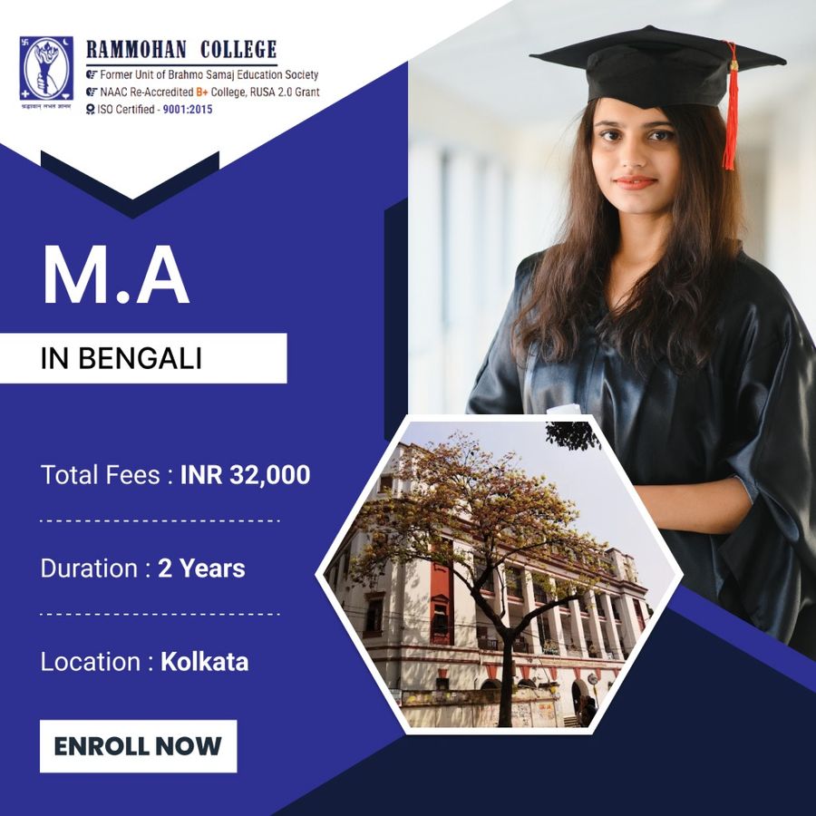 M.A. in Bengali at Rammohan College, Kolkata