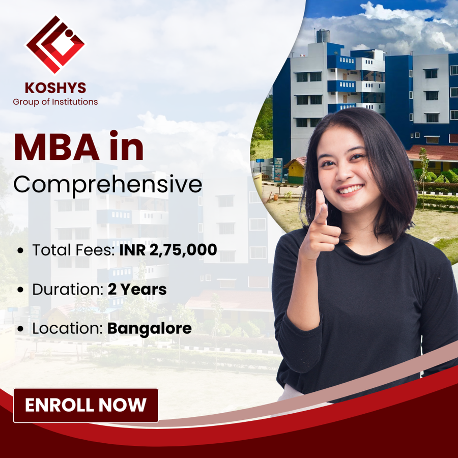 MBA Comprehensive at Koshys Group of Institutions, Bengaluru/Bangalore