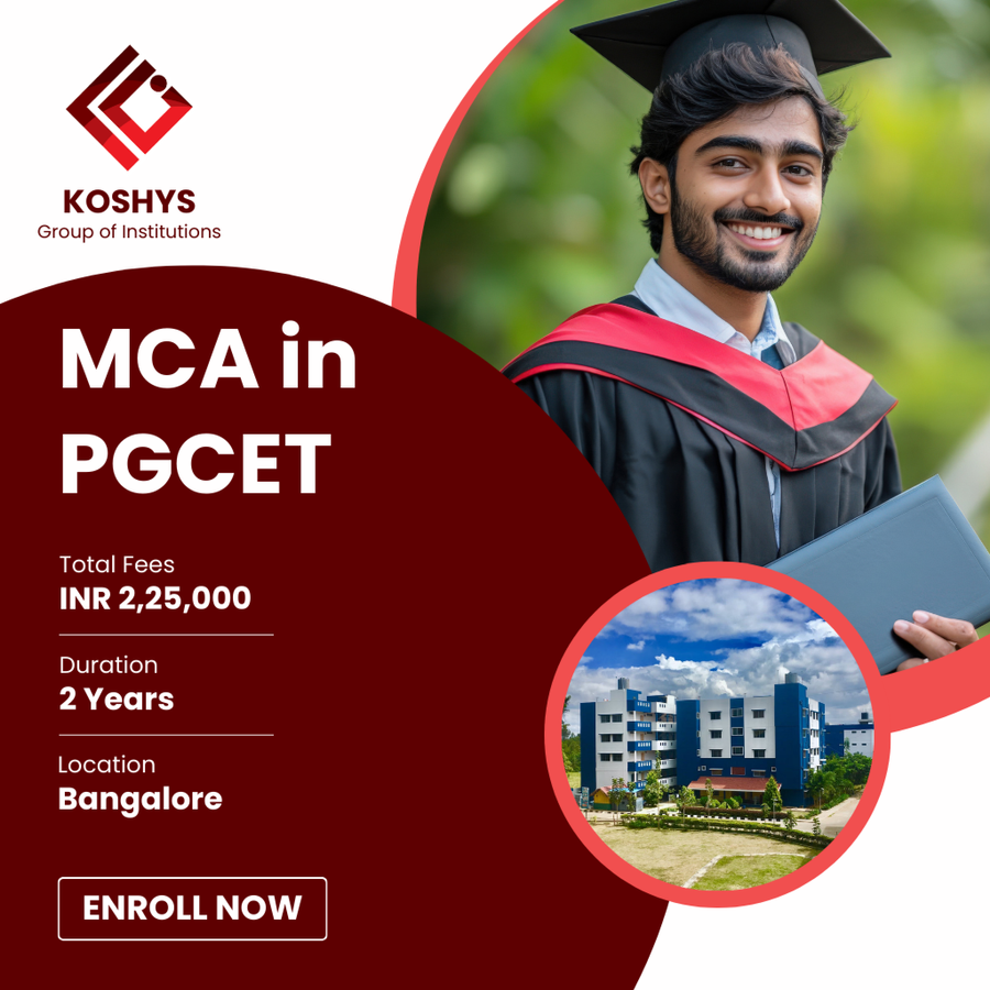 MCA Course (PGCET) at Koshys Group of Institutions, Bengaluru/Bangalore