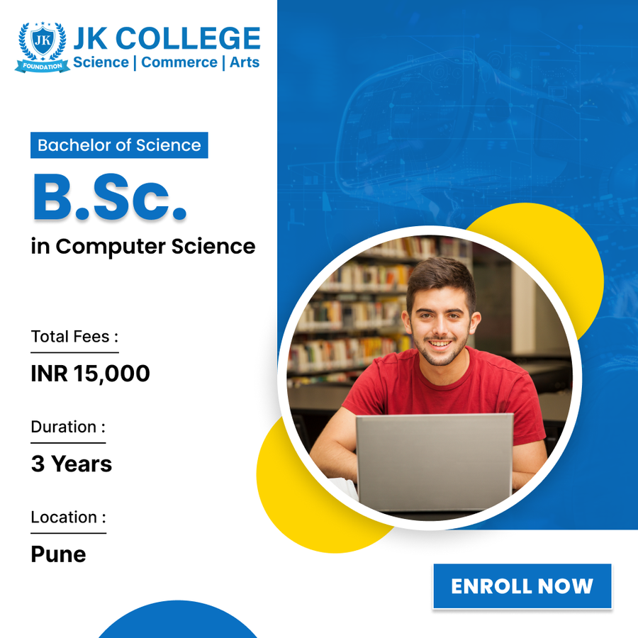 B.Sc. in Computer Science at J.K. College of Science, Commerce & Arts, Pune