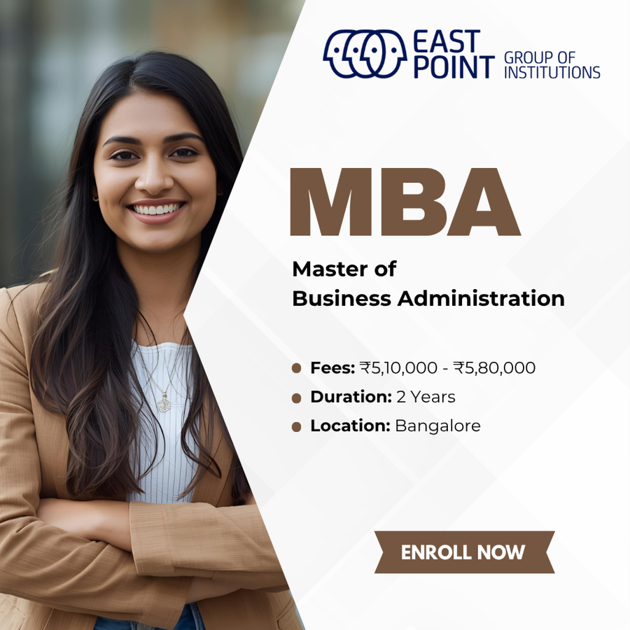 Master of Business Administration (MBA) at East Point Group of Institutions, Bengaluru/Bangalore