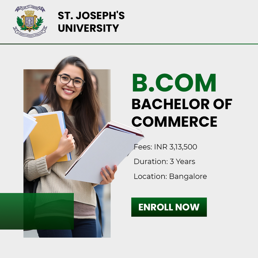 Bachelor of Commerce (B.Com) at St. Joseph's University, Bengaluru/Bangalore