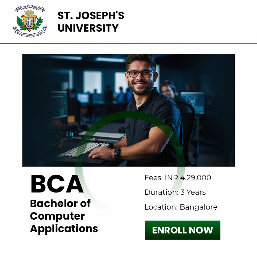 Bachelor of Computer Applications (BCA) at St. Joseph's University, Bengaluru/Bangalore
